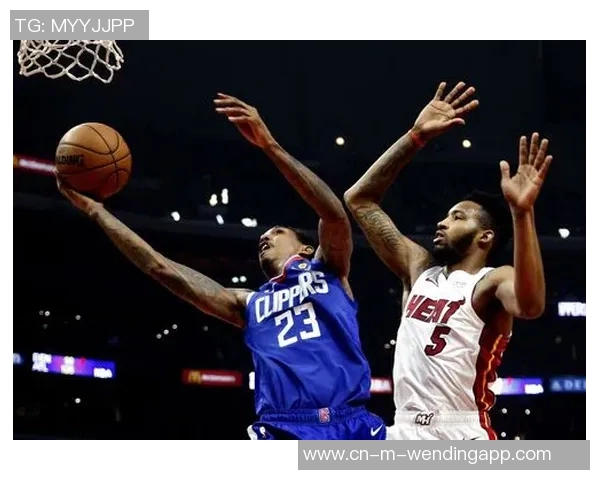 热火与快船精彩对决全场录像回放分析与精彩瞬间集锦 热火与快船精彩对决全场录像回放分析与精彩瞬间集锦